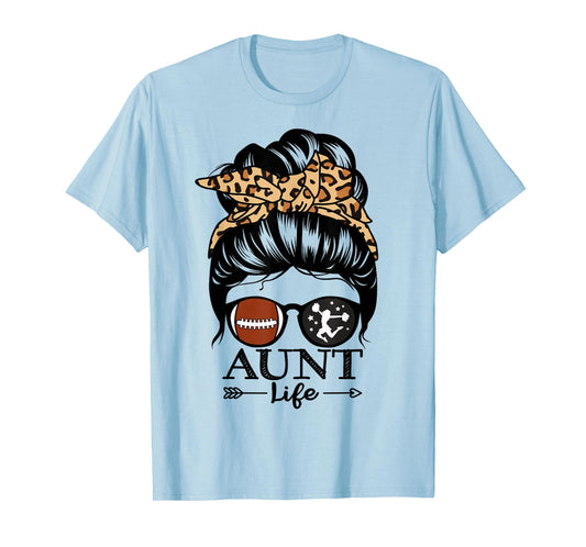 Aunt Life Messy Bun Hair Funny Football Cheer Aunt T-Shirt