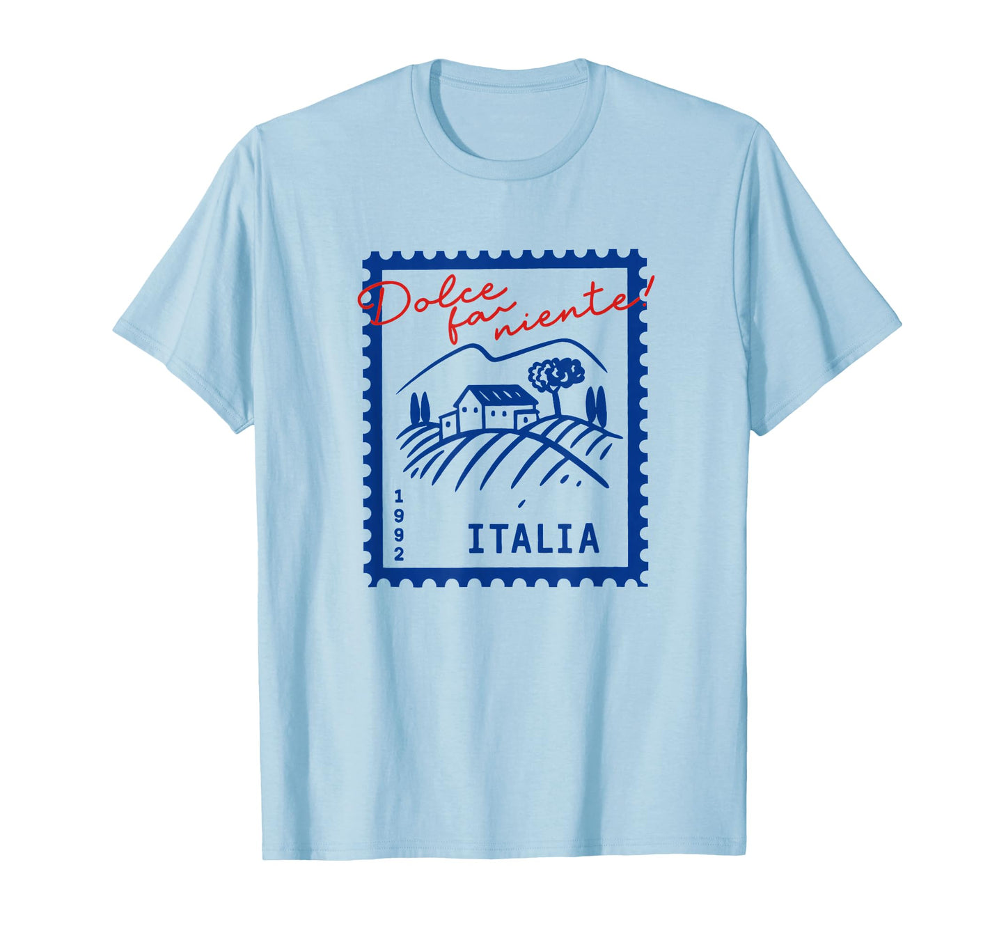 Dolce Far Niente Post Stamp Embracing Italian Way of Life T-Shirt