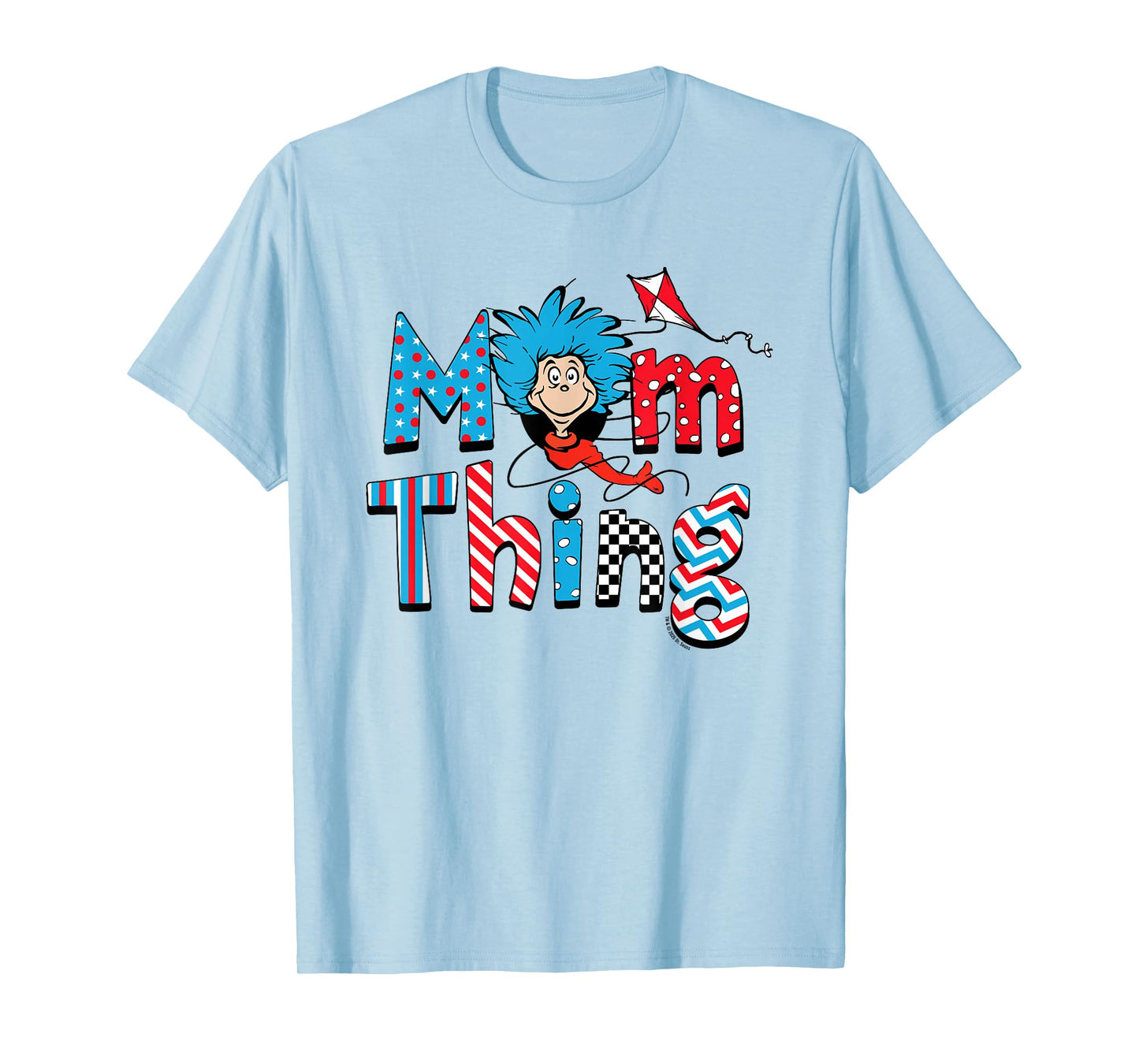 Dr Seuss Mom Thing Officially Licensed T-Shirt - T-Shirt | Light Blue
