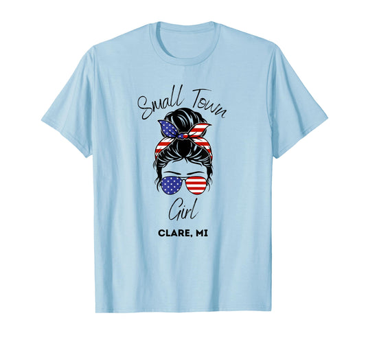 Fife Life Clare Michigan MI Girl Up North T-Shirt
