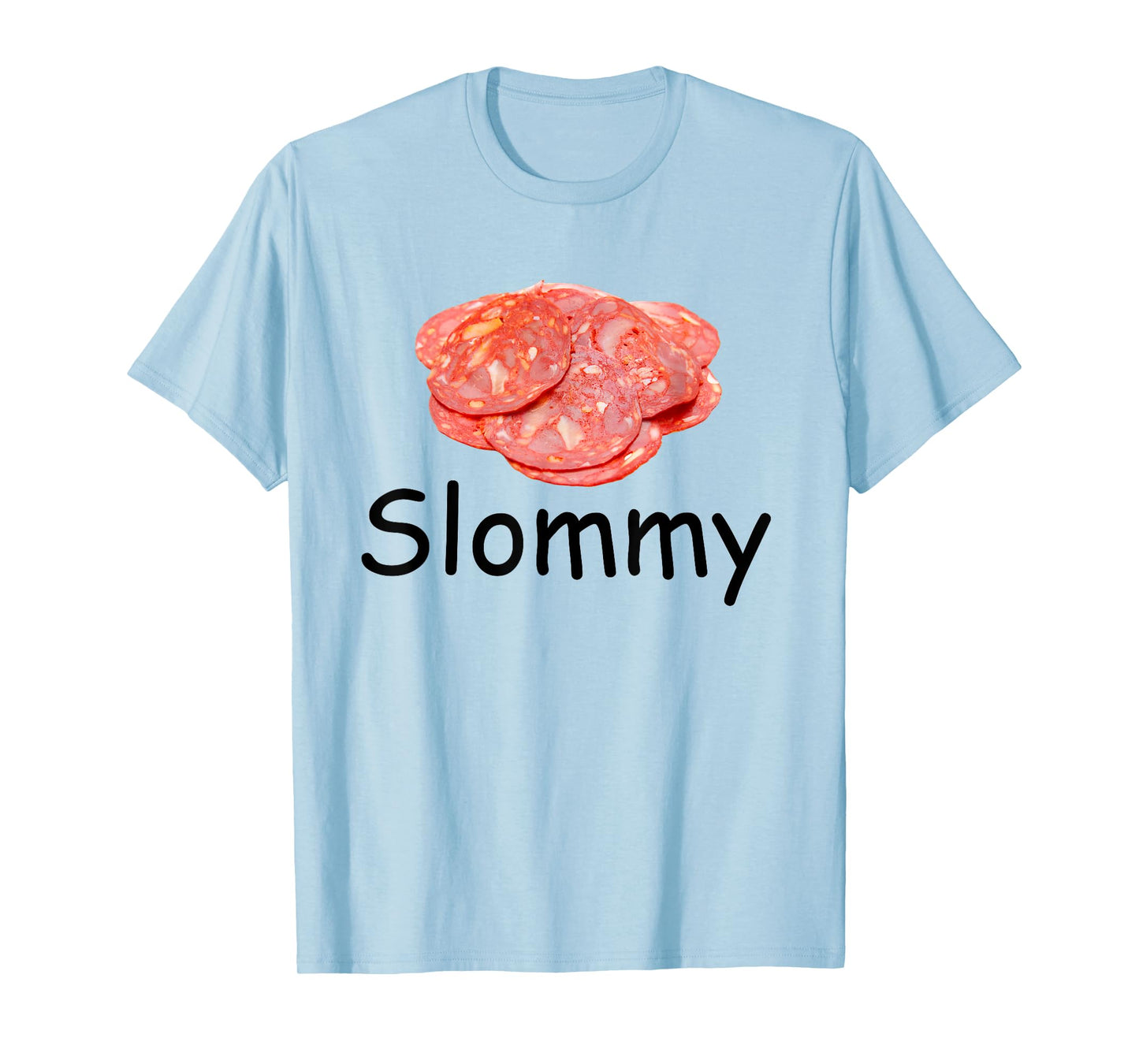 Slommy Salami Meme Gen Z Misspelled Weird Joke Funny Silly T-Shirt