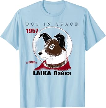 Dog, LAIKA, 1957 space travel gift, cosmonaut, outfit T-Shirt