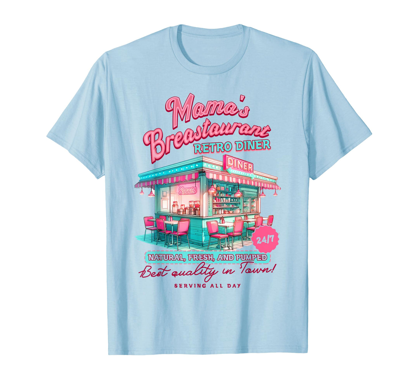 Normalize Breastfeeding Mom Breastfeed Mama's Breastaurant T-Shirt