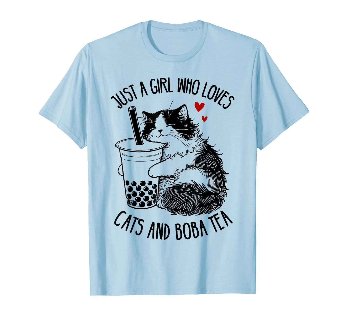 Just A Girl Who Loves Cats and Boba Tea Ragdoll Cat Lover T-Shirt