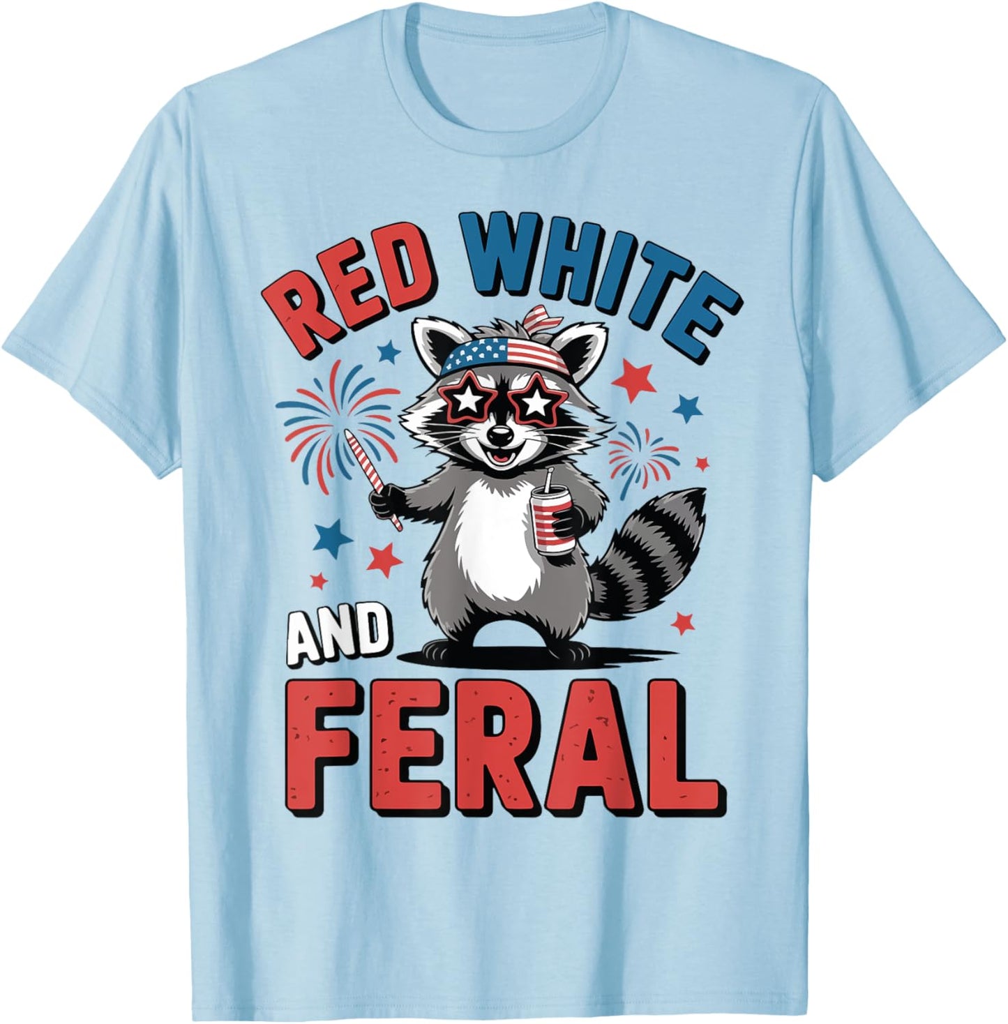 Raccoon 4th July Red White & Feral Funny Toddler Trash-Panda T-Shirt