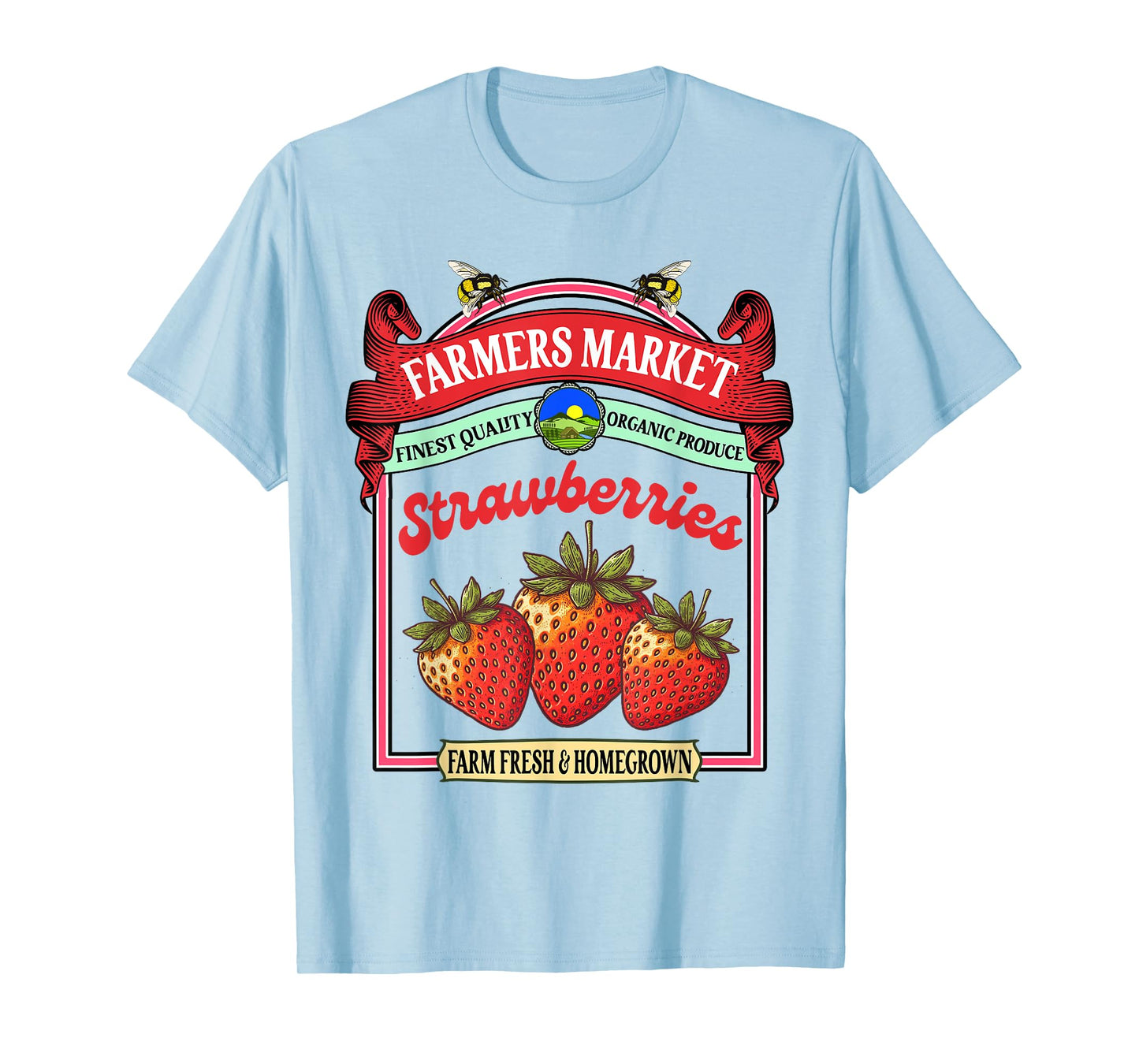 Farmers Market Fresh Gardening Pick Your Own Strawberries T-Shirt