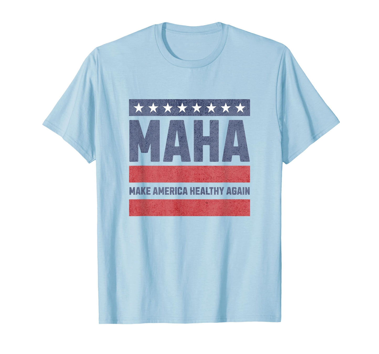 MAHA - Make America Healthy Again T-Shirt
