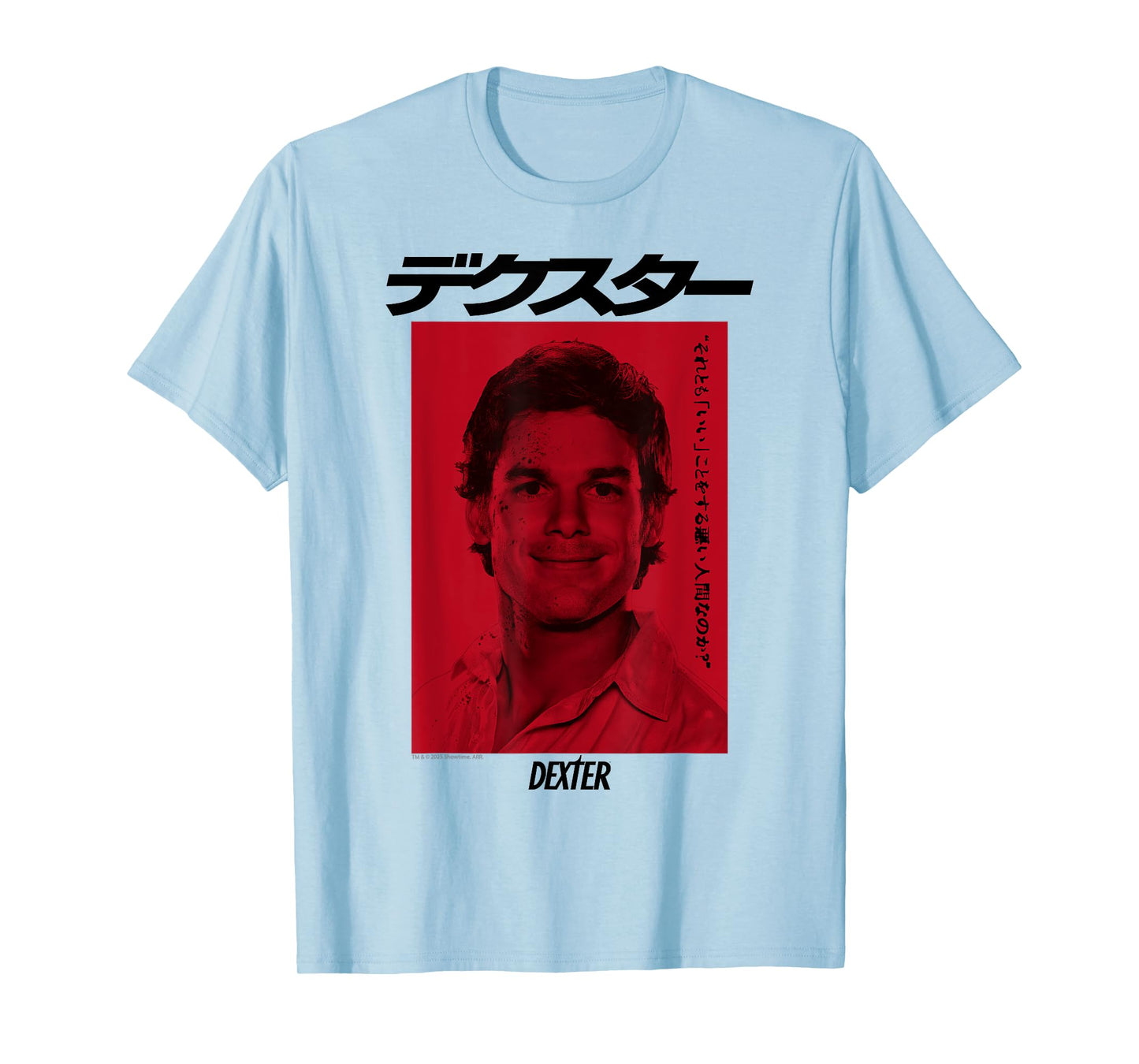 Official Dexter TV Show – A Bad Person Who Does Good Things T-Shirt