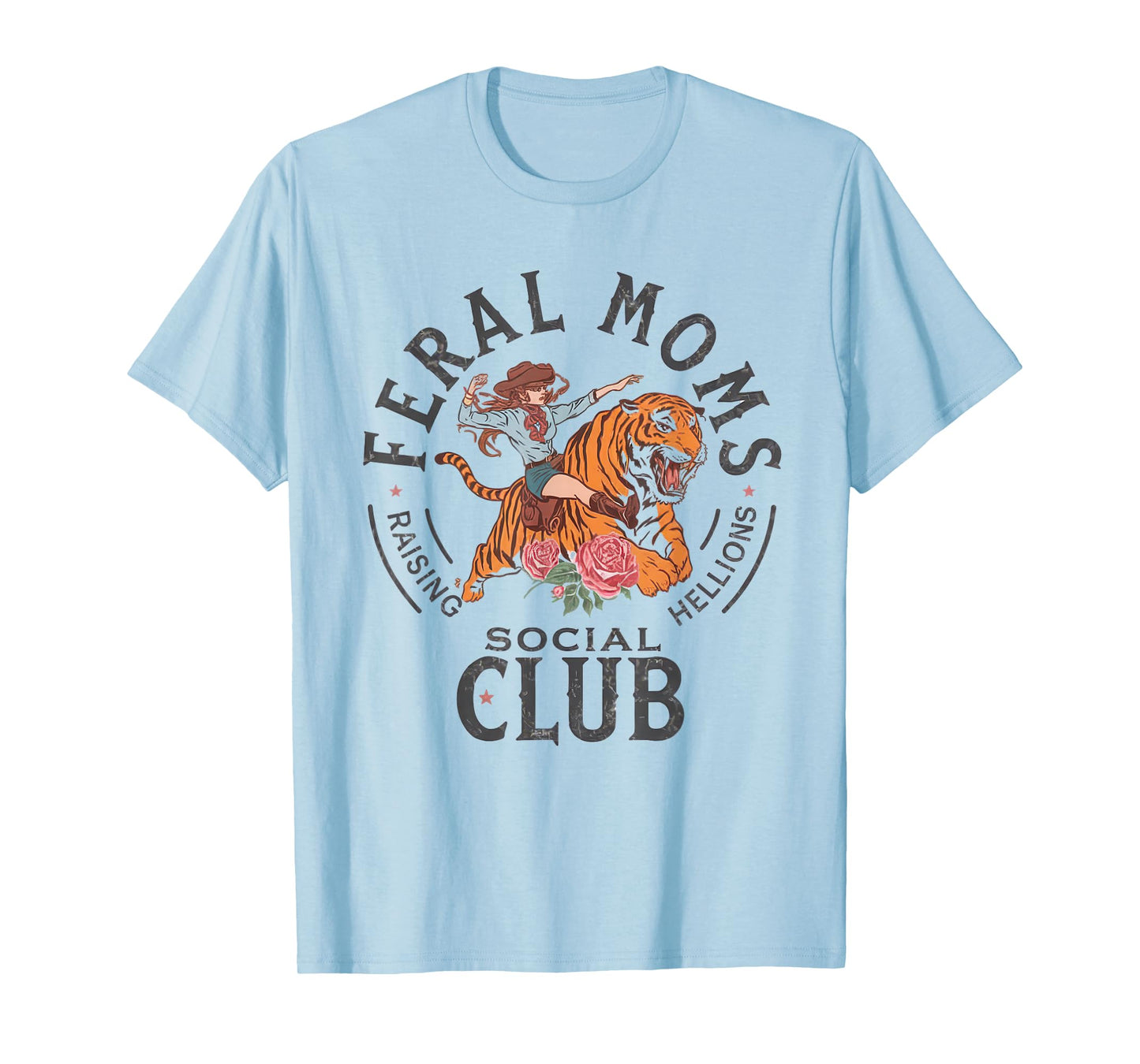 Feral Moms Social Club Shirt Mother Mommy Mama Wife Moms T-Shirt