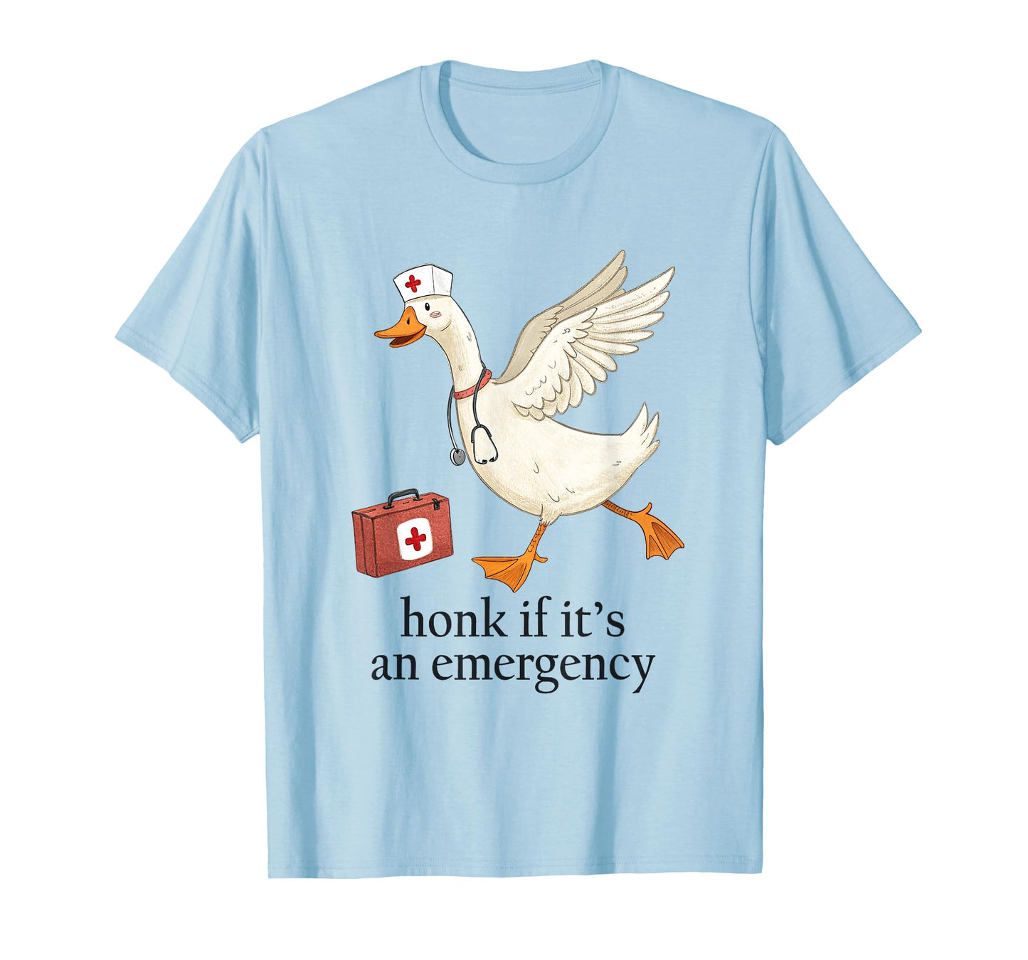 Honk If It's an Emergency Silly-Goose Nurse ER Nursing Humor T-Shirt