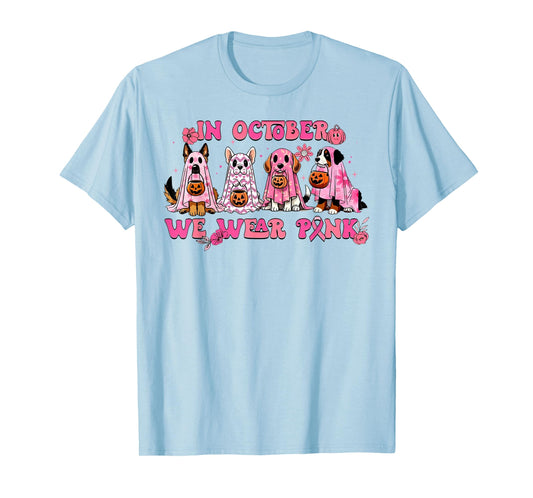 In October We Wear Pink Dog Ghost Breast Cancer Awareness T-Shirt