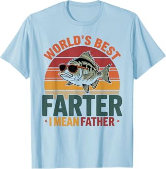 Worlds Best Farter I Mean Father Retro Funny Dad Fish padre T-Shirt