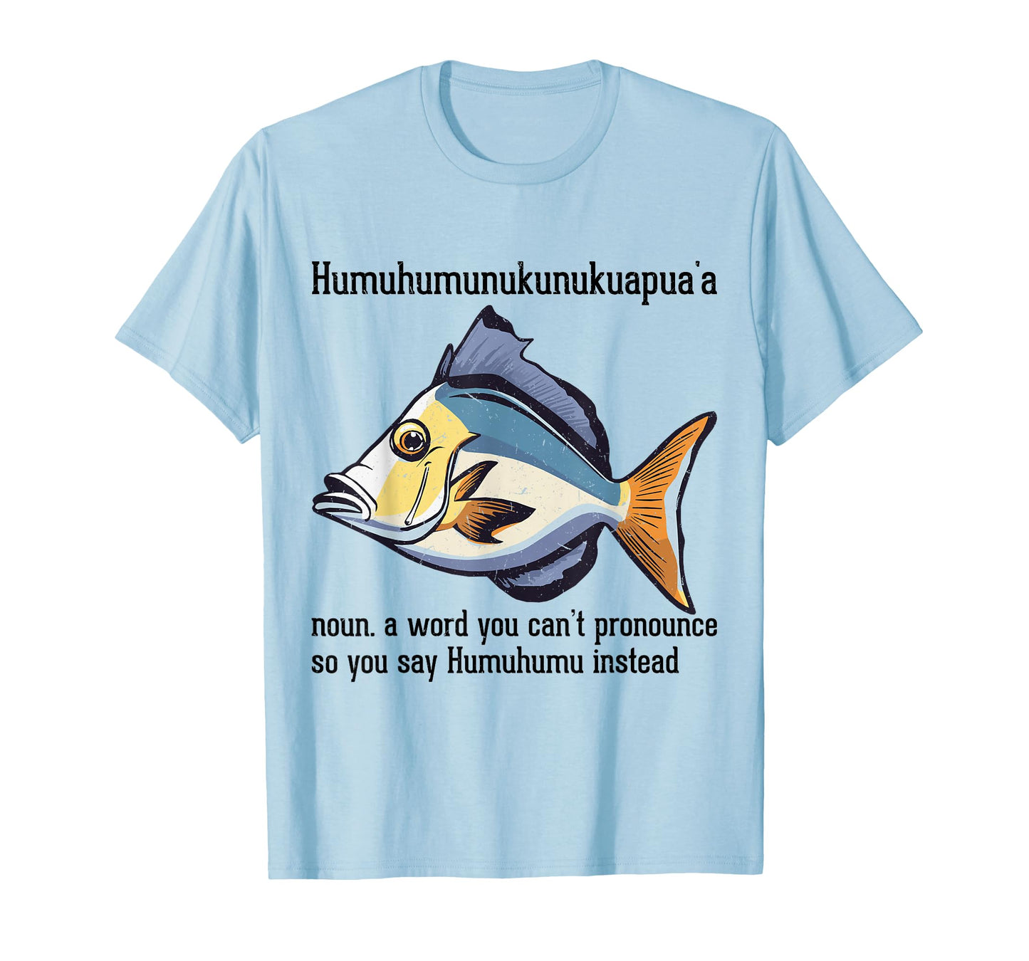 Humuhumunukunukuapua'a Reef Triggerfish Hawaiian Fish T-Shirt