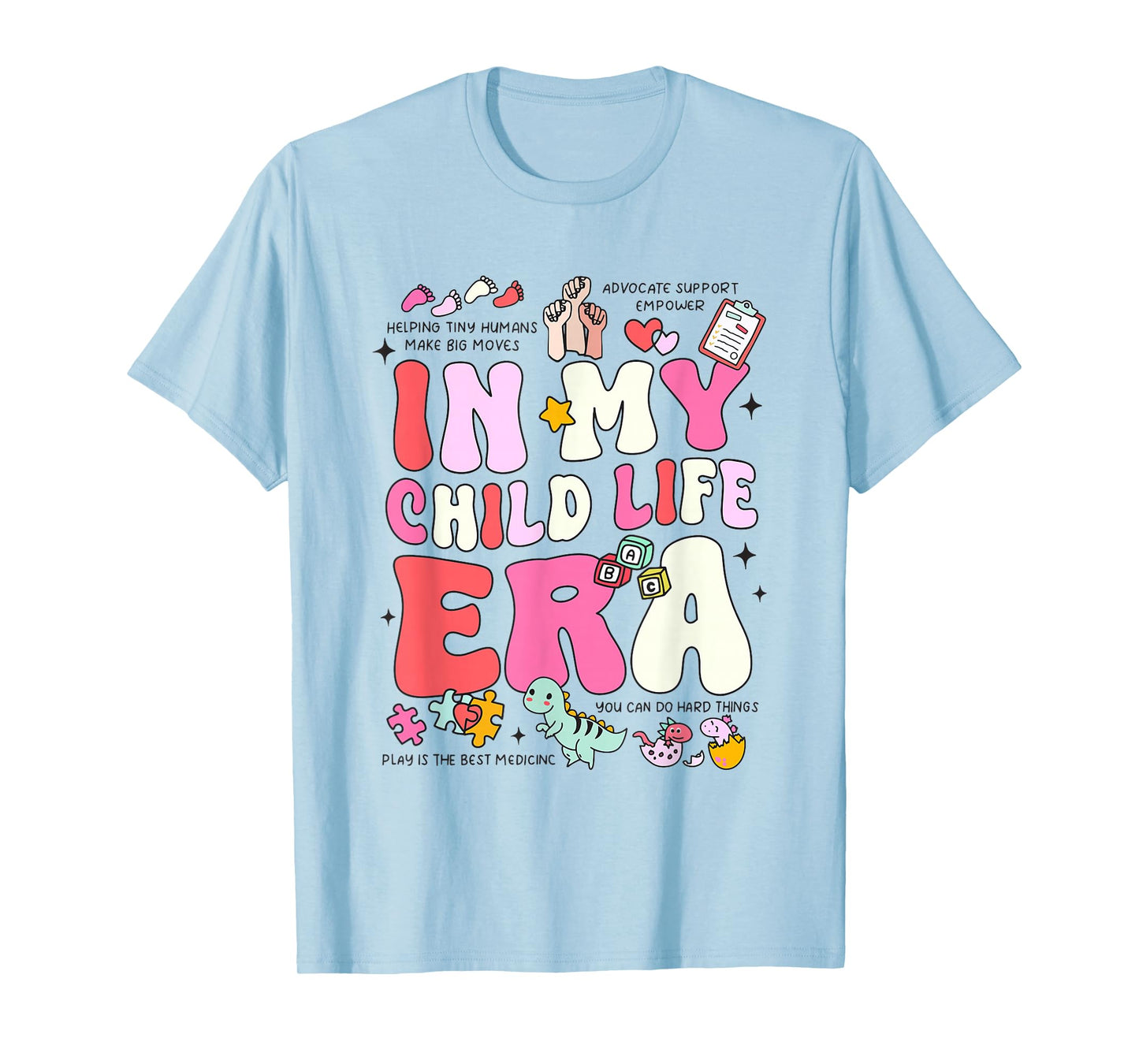 Retro In My Child Life Era Certified Child Life Specialist T-Shirt