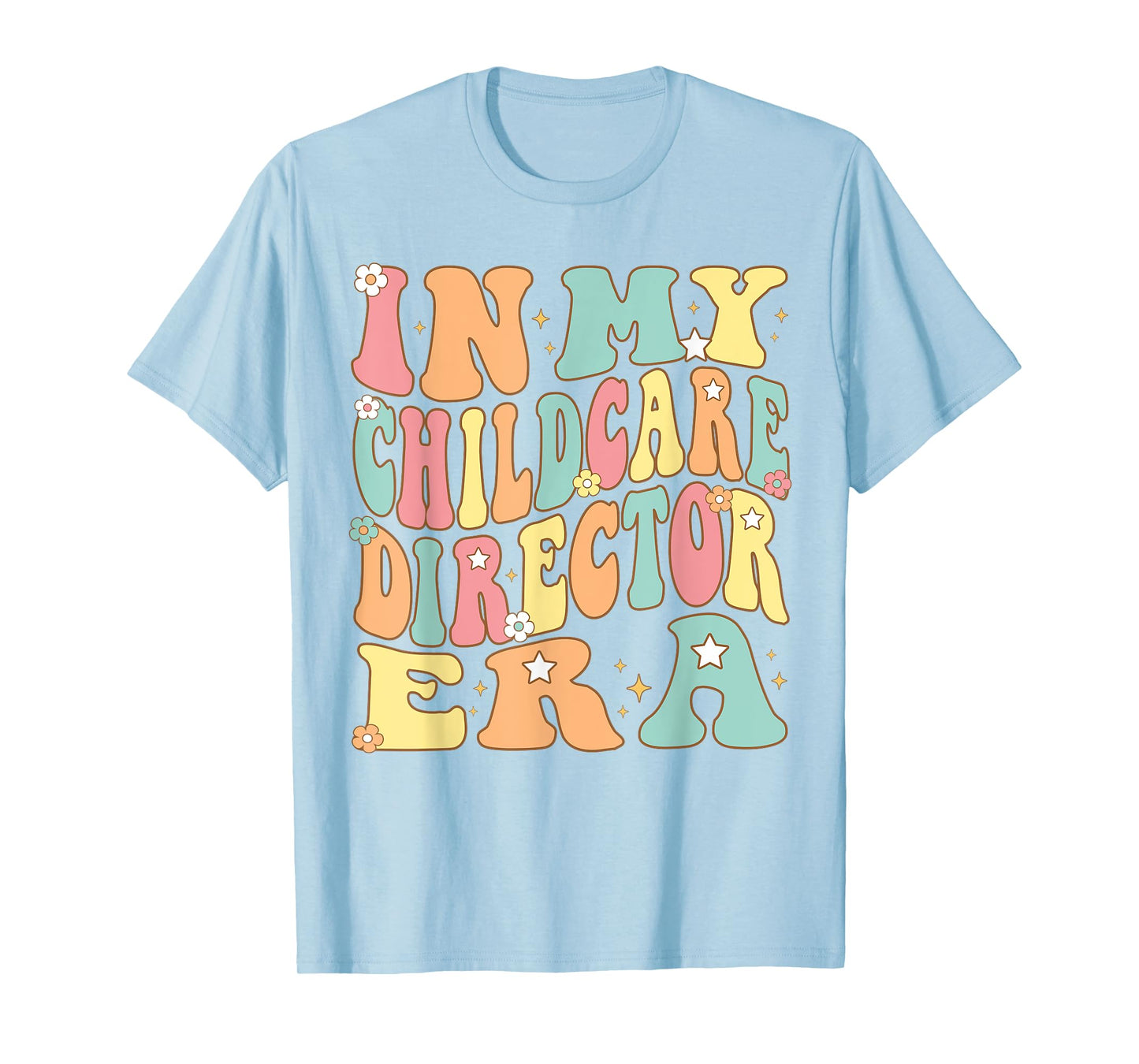 In My Childcare Director Era Groovy administrator Christmas T-Shirt