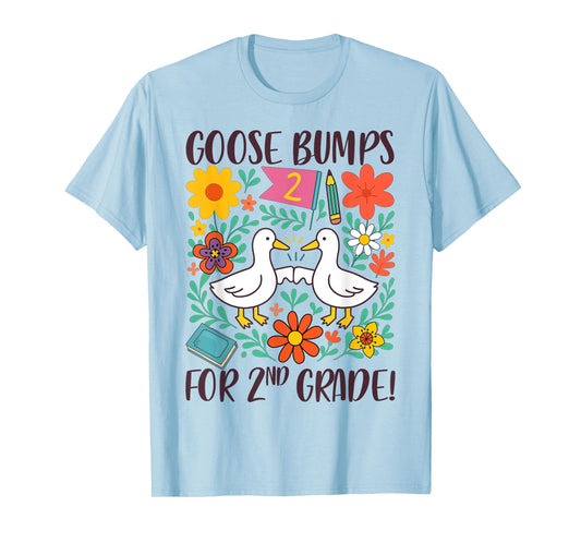 Second Grade Teacher Silly Goose Goose Bumps for 2nd Grade T-Shirt