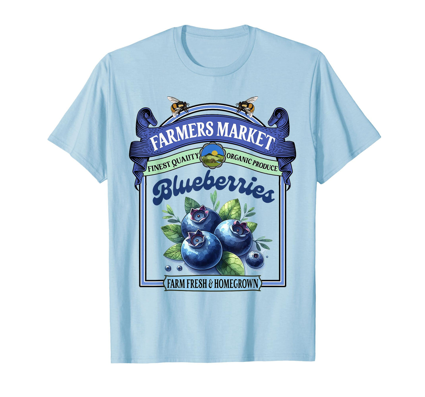 Farmers Market Fresh Gardening Farmers Market Blueberries T-Shirt