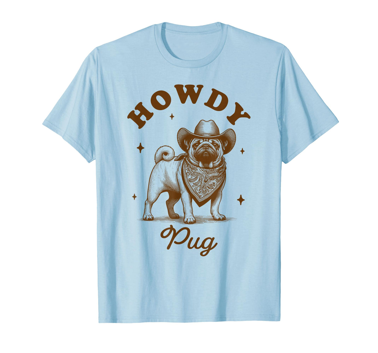 Pug Mom Pug Lover Vintage Country Western Life Howdy Pug T-Shirt