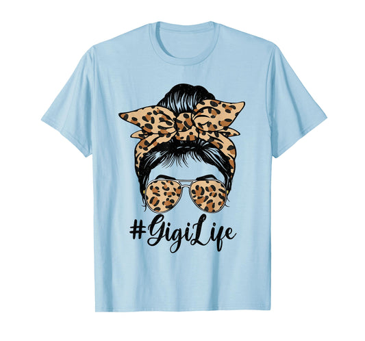 Funny Gigi Life Bleached Leopard Messy Bun Mother's day T-Shirt