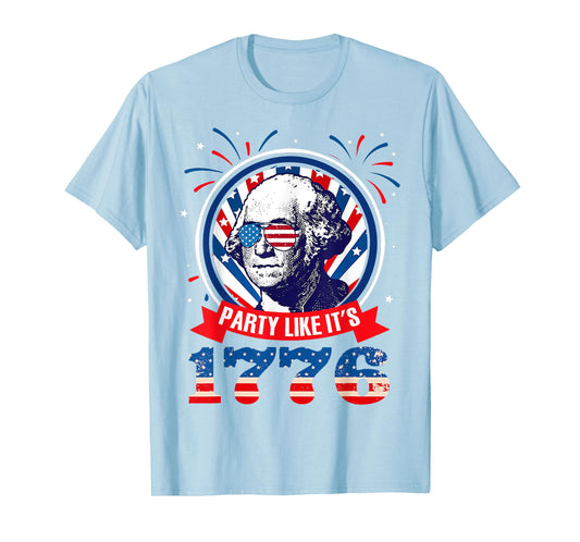 Funny Party Like It Is 1776 4th of July George Washington T-Shirt for Women Men