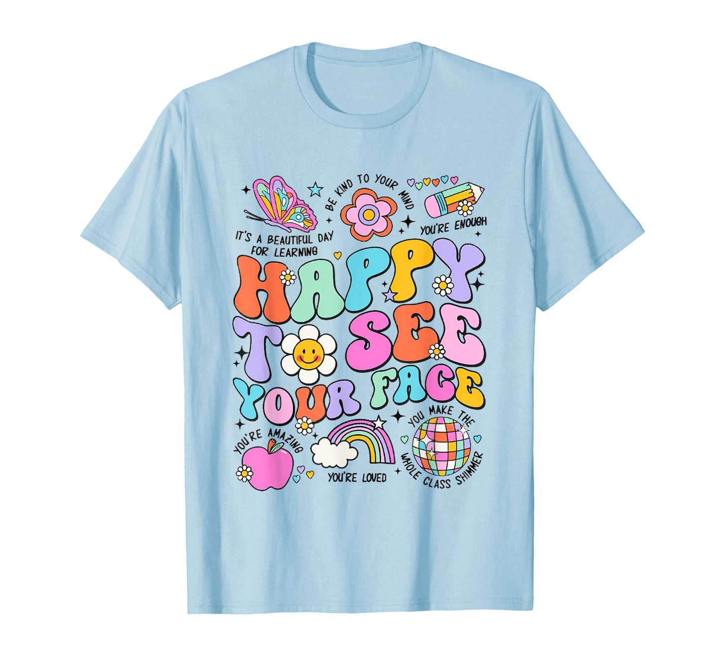 Happy To See Your Face Teacher Disco Ball Back To School T-Shirt