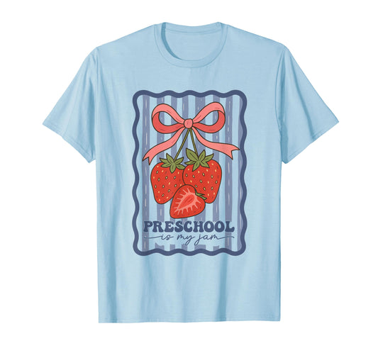 Preschool Is My Jam Strawberry Teacher First Day Of School T-Shirt
