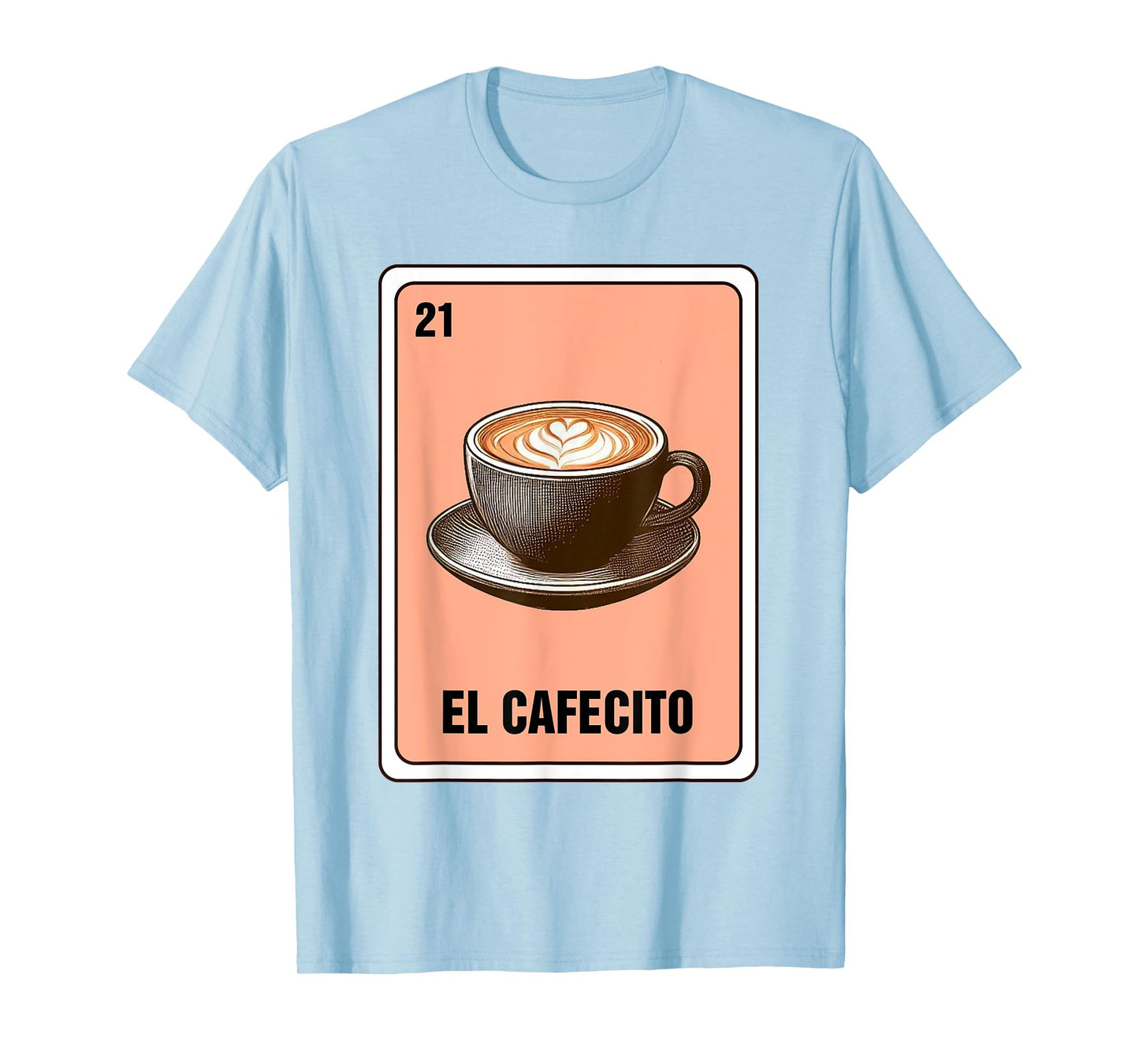 Mexican The Coffee Lover El Cafecito Mexican Bingo Card T-Shirt