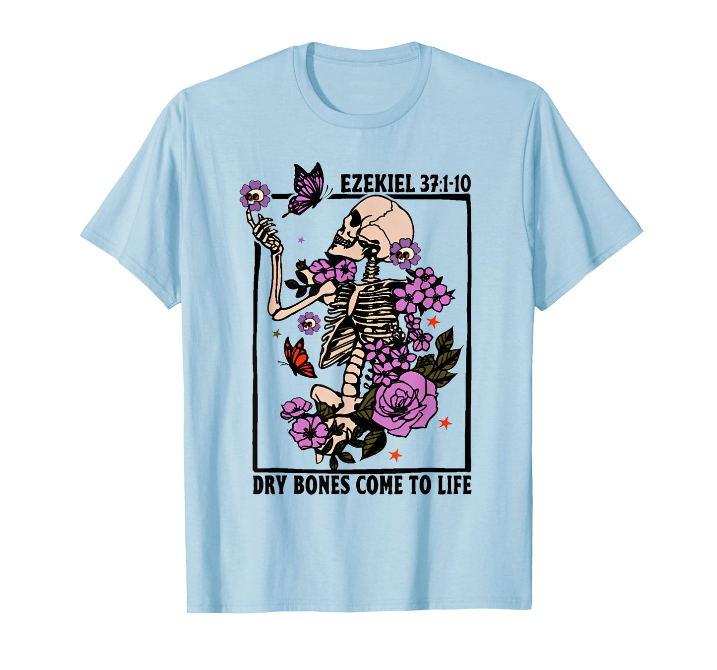 Dry Bone Come To Life Skeleton T-Shirt