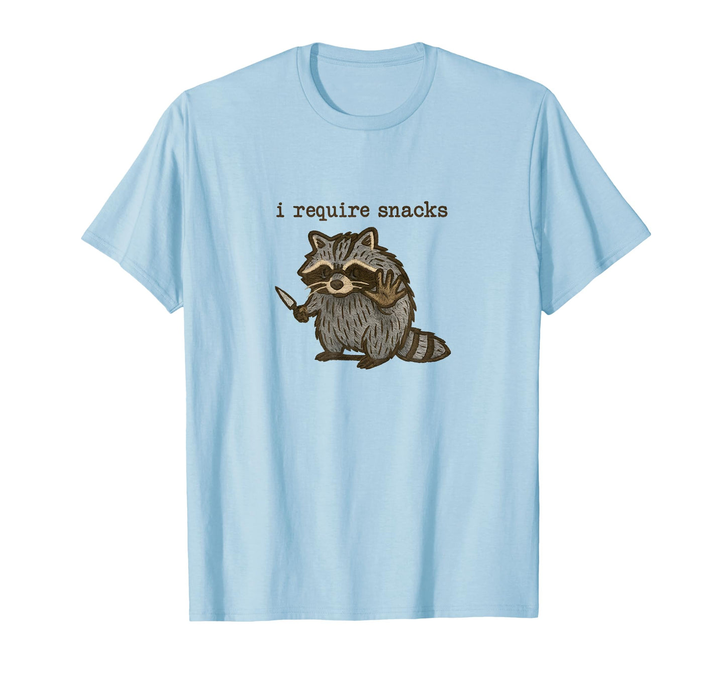 I Require Snacks Raccoon Funny Raccoon Snacks T-Shirt