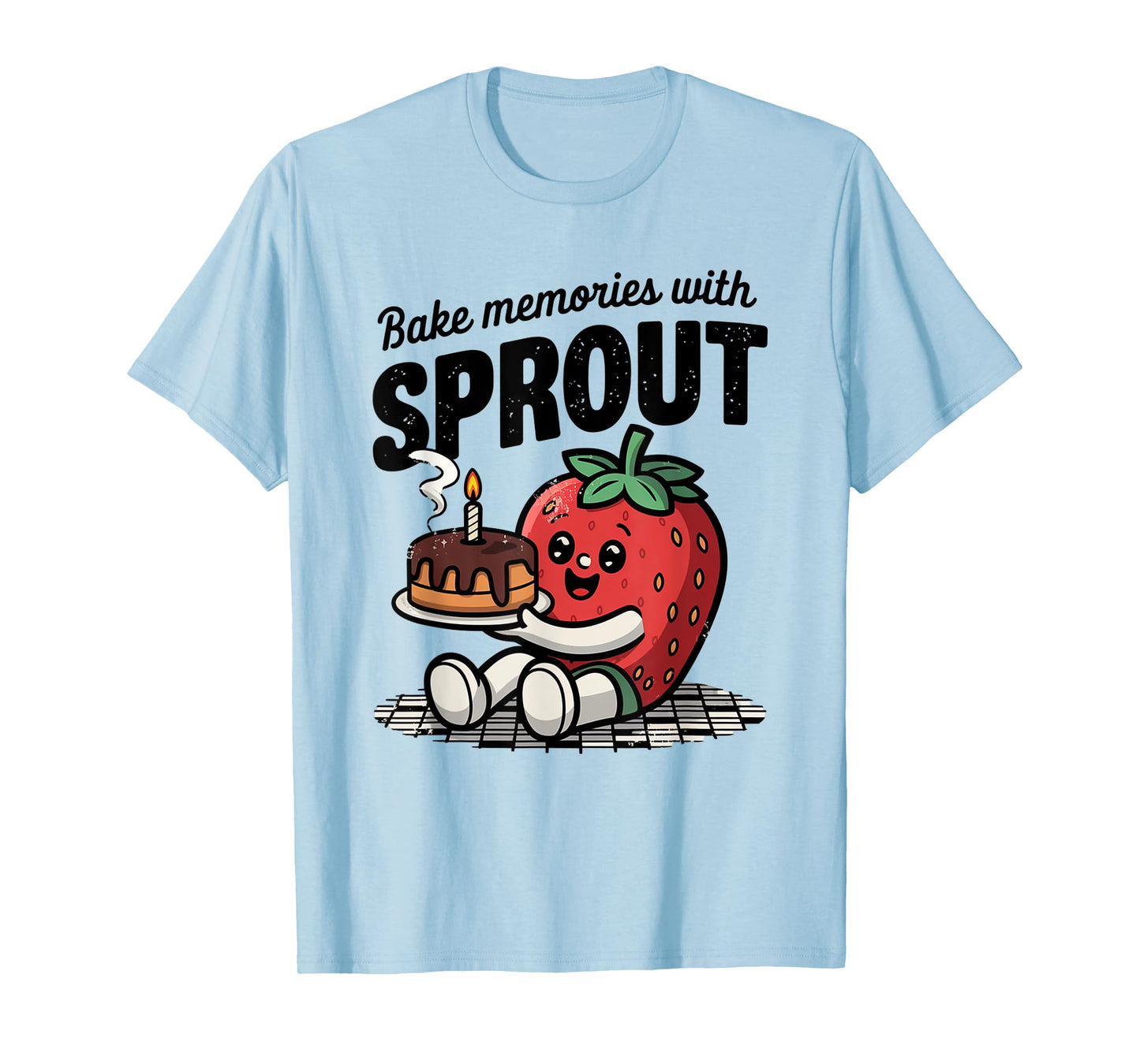 Bake Memories With Sprout Dandy's World Birthday T-Shirt