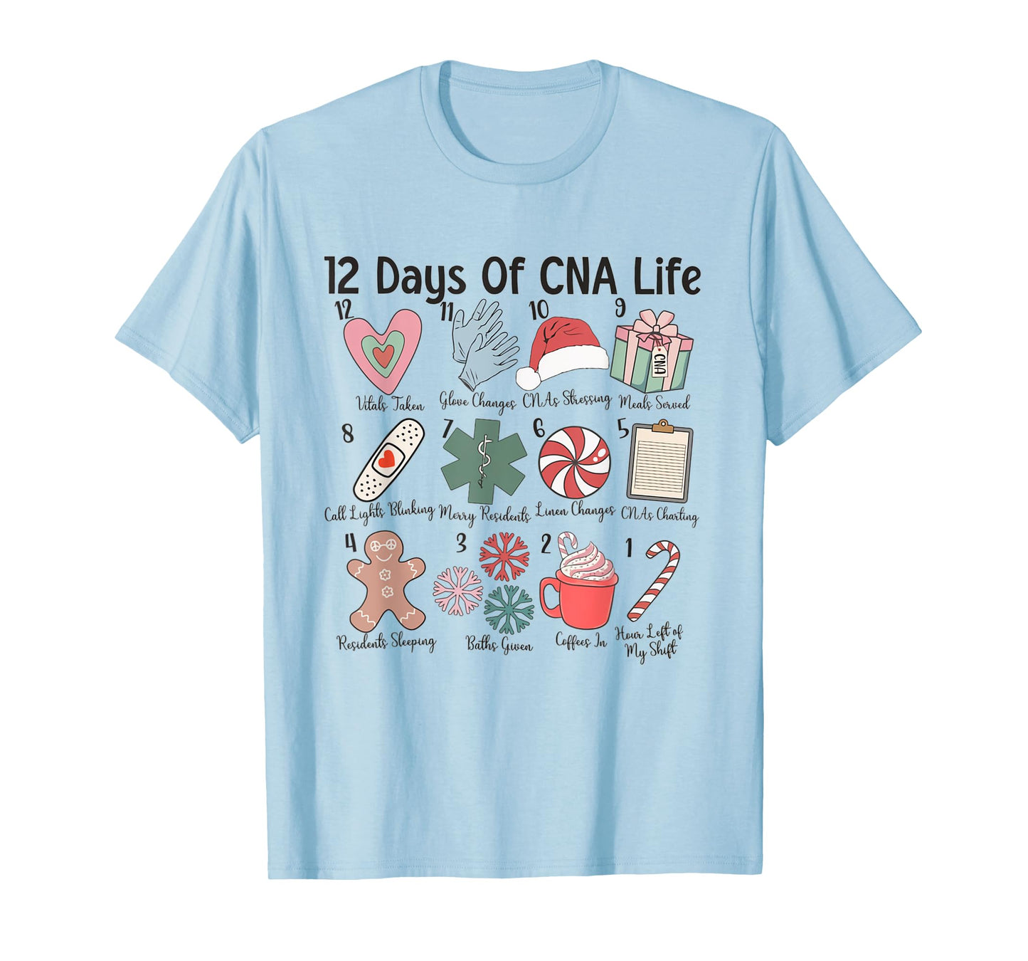 12 Days of CNA Life Certified Nursing Assistant Christmas T-Shirt