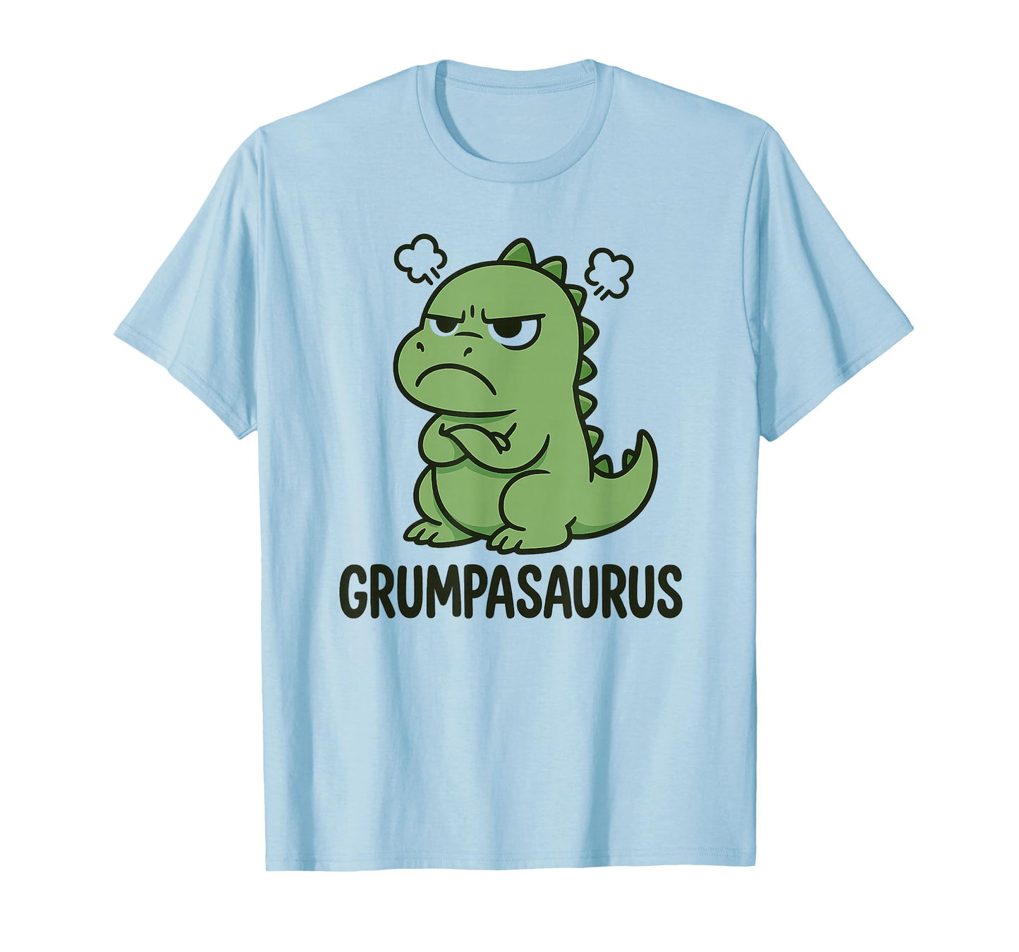 Grumpasaurus Funny Dinosaur Im Grumpy Mood for Kids Adults T-Shirt