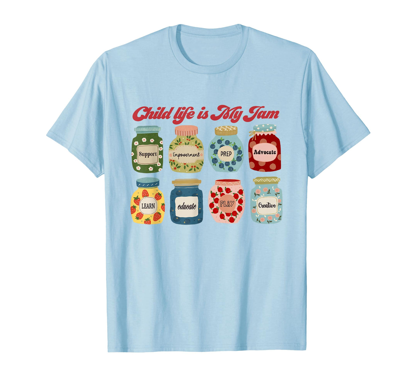 Child Life Specialist Future CLS Child Life Intern CCLS Grad T-Shirt