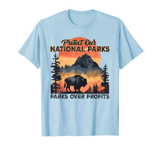 Protect Our National Parks Parks Over Profits Bison Animal T-Shirt