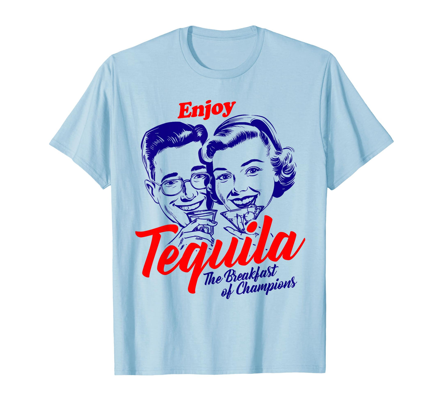 Enjoy Tequila Breakfast of Champions Vintage Retro T-Shirt