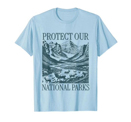 Protect Our National Parks - Resist Save Nature Wildlife T-Shirt