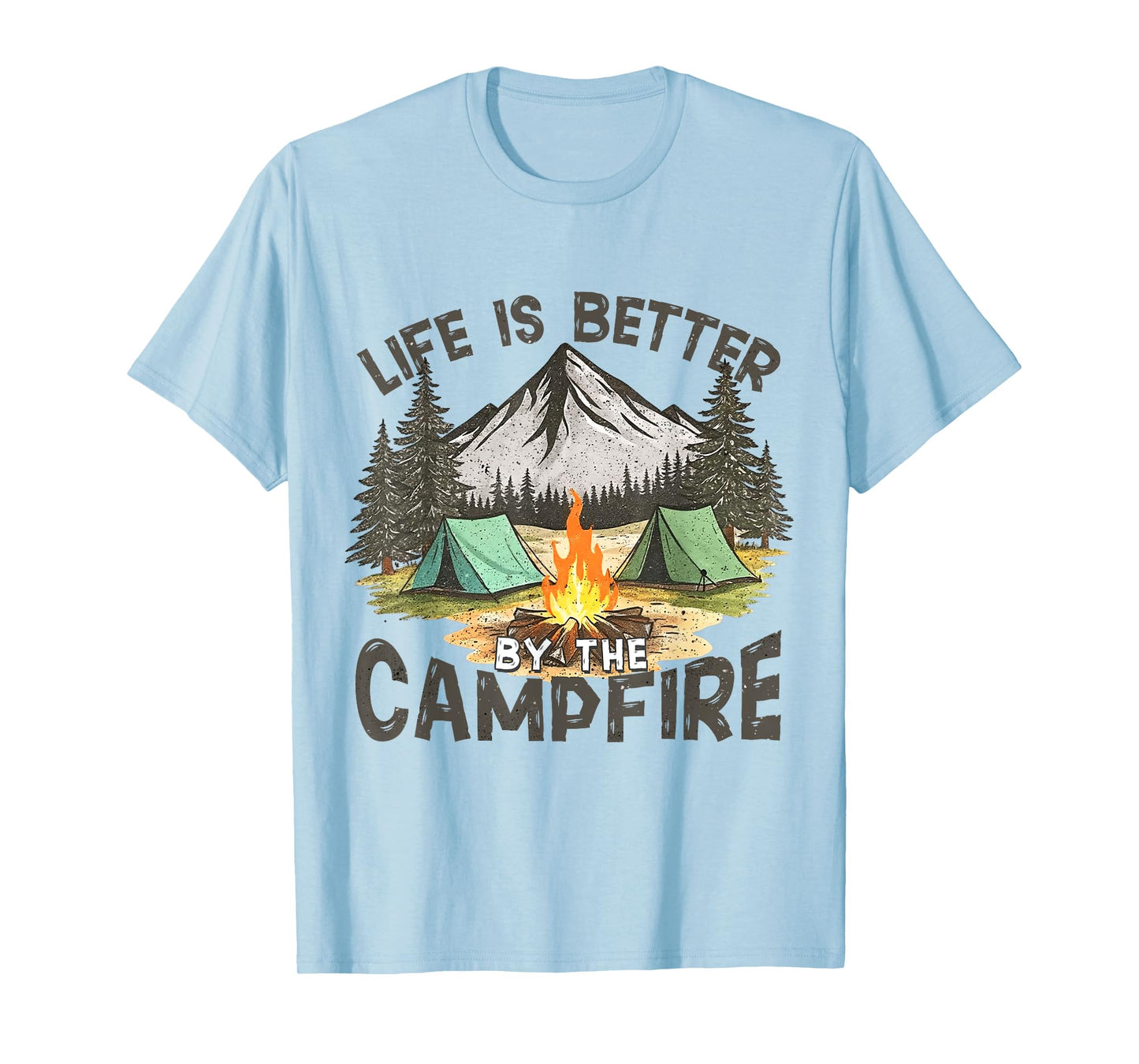 Life Is Better By The Campfire Mountain Camping Outdoors T-Shirt