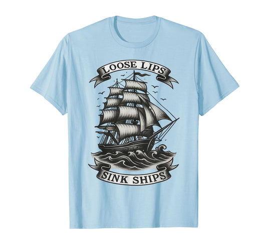 Vintage Loose Lips Sink Ships Traditional Nautical Sailor T-Shirt