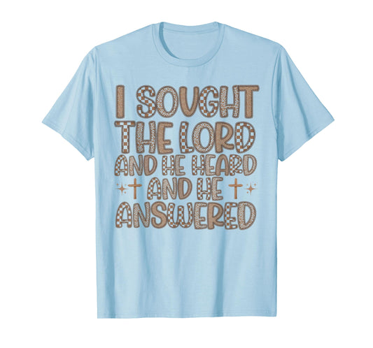 Retro I Sought The Lord He Heard Me Christian Bible Verse T-Shirt