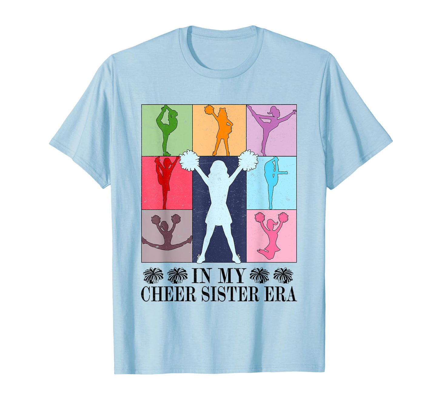 In My Cheer Sister Era Cheer Life Cheerleading Cheerleader T-Shirt