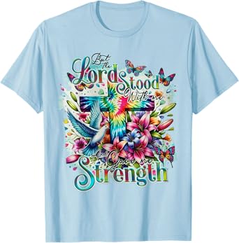 But The Lord Stood With Me And Gave Me Strength - Cross T-Shirt