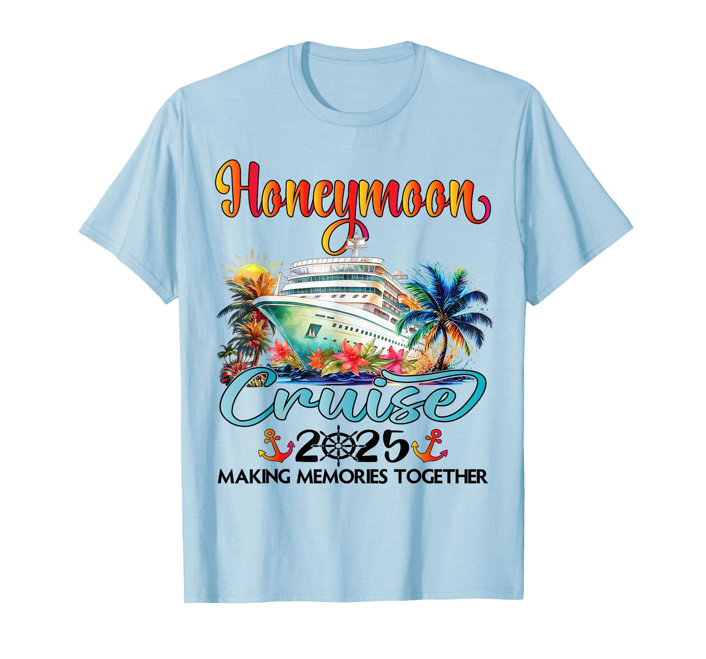 Honeymoon Cruise 2025 Just Married Matching Couple Vacation T-Shirt