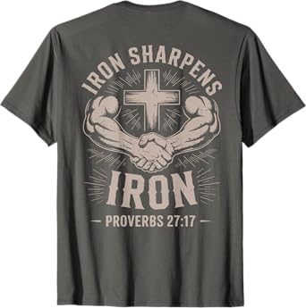 Christian Gym Iron Sharpens Iron Proverb Funny Workout Men's T-Shirt