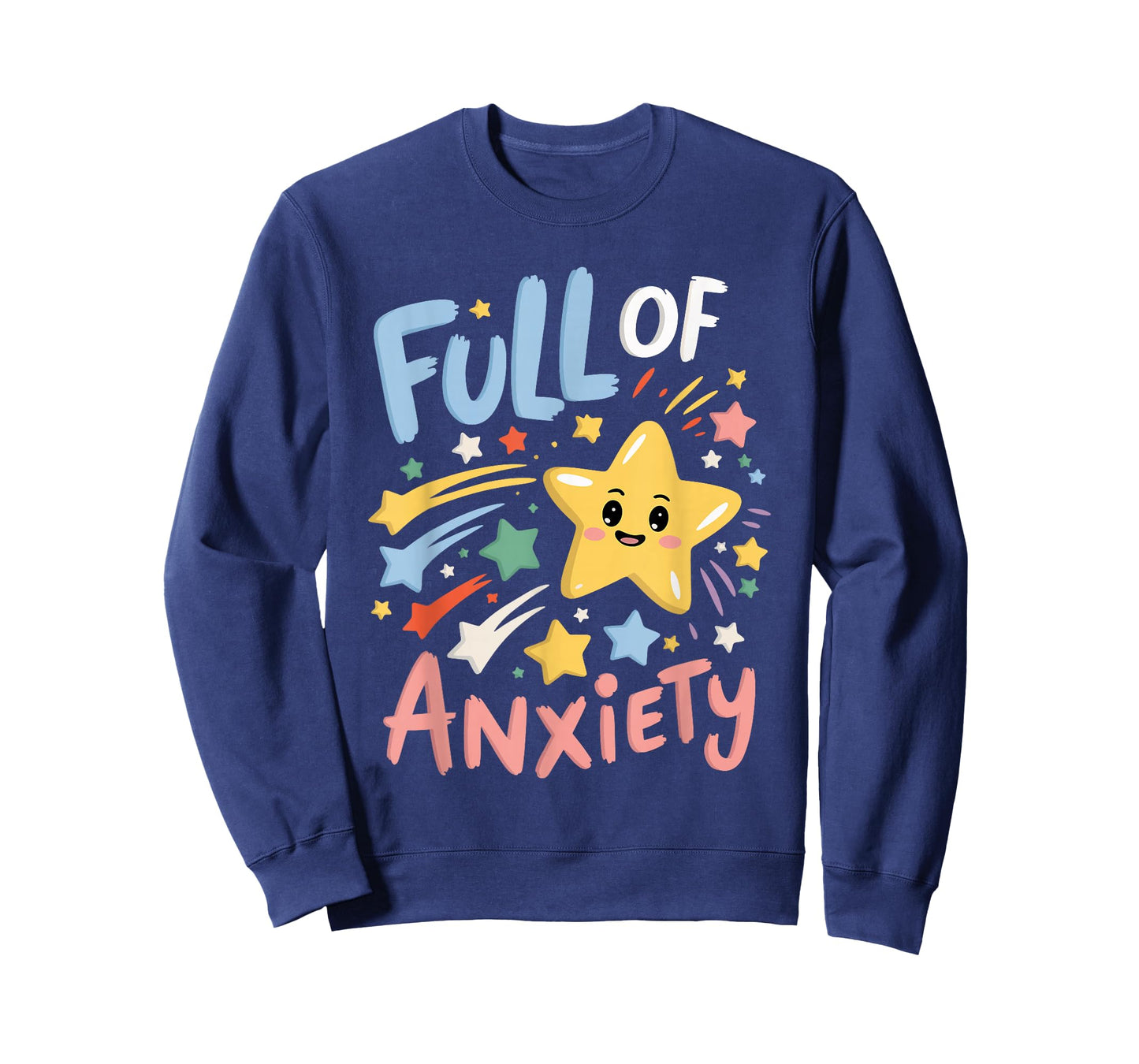 Full Of Anxiety T-Shirt