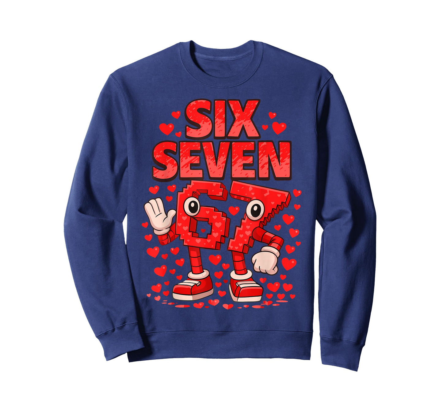 Kids Meme 67 Six Seven 6 7 Valentine Heart T-Shirt - Sweatshirt | Navy