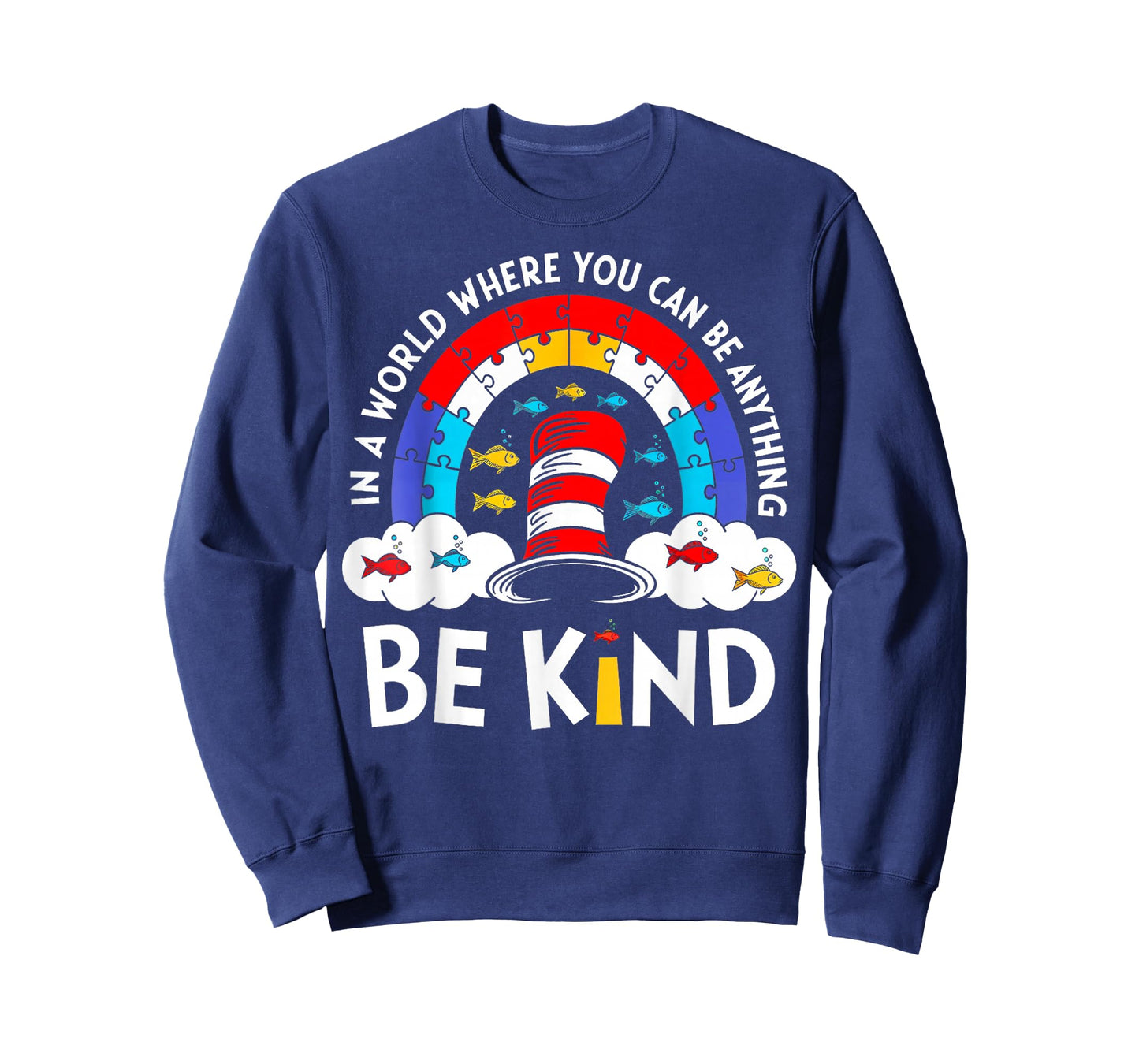 Autism Awareness for Teacher Why Fit in Doctor Cat Hat Cool T-Shirt - Sweatshirt | Navy