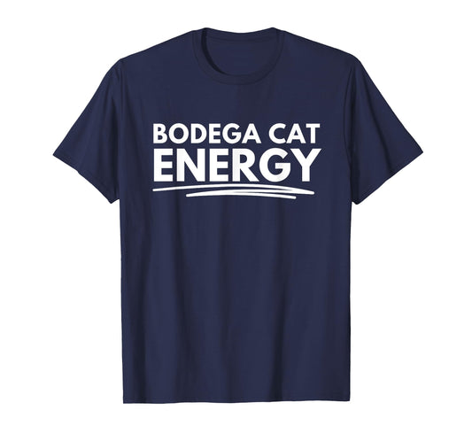 It's giving bodega cat energy T-Shirt for Men Women