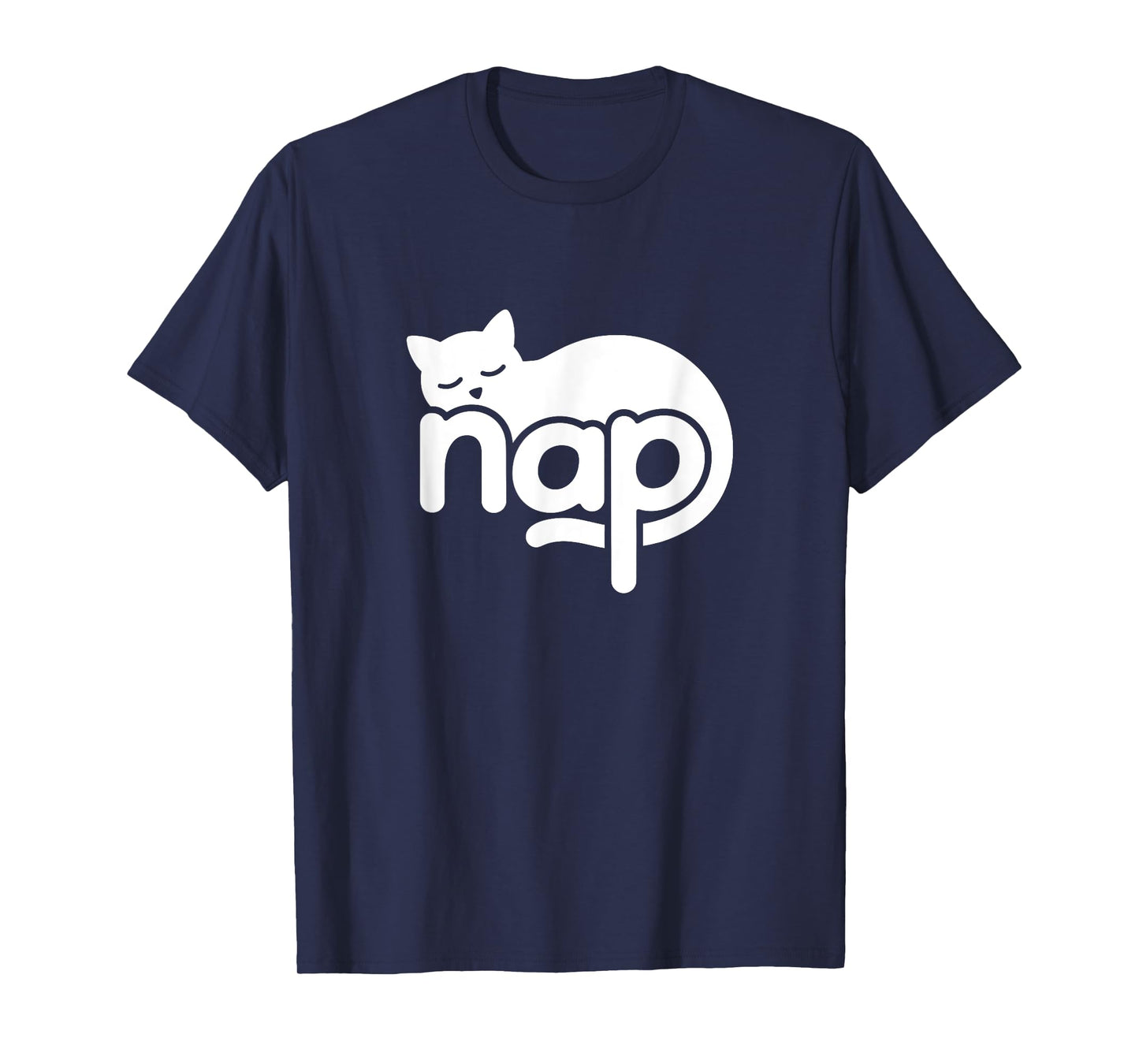 Nap Cat Word Art - Napping, Sleep & Self-Care Design T-Shirt