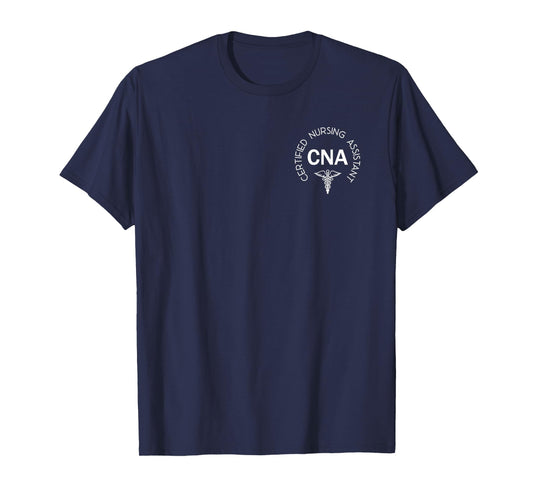 CNA Shirt for Nursing Assistants Healthcare RN Nurse Life T-Shirt