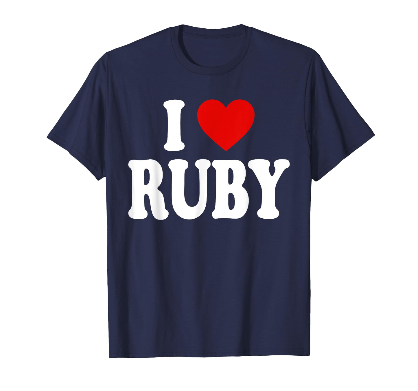 I HEART LOVE RUBY T-Shirt
